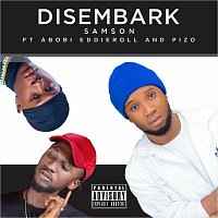 Desembark (feat. Abobi Eddieroll & Pizo)
