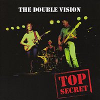 The Double Vision – Top Secret