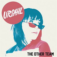 UPSAHL – The Other Team