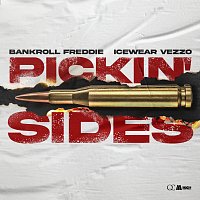 Bankroll Freddie, Icewear Vezzo – Pickin’ Sides