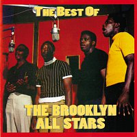 The Brooklyn All Stars – The Best Of The Brooklyn All Stars