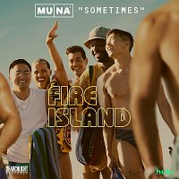 MUNA – Sometimes [From "Fire Island"]