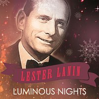 Lester Lanin – Luminous Nights