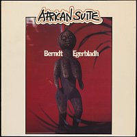 Berndt Egerbladh – African Suite