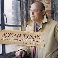 Ronan Tynan – The Impossible Dream