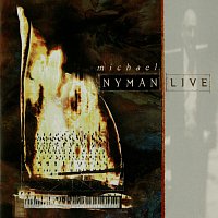 Michael Nyman – Live