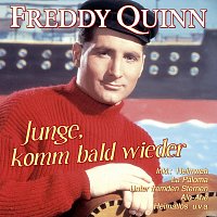Freddy Quinn – Junge, komm bald wieder - 50 grosze Erfolge