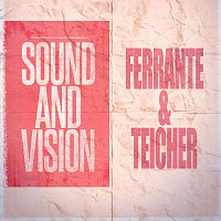 Ferrante & Teicher – Sound and Vision
