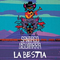 Santiago En La Guitarra – La Bestia