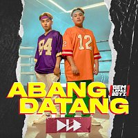 Dem Lepak Boyz – Abang Datang