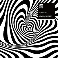 Přední strana obalu CD Love Me Better