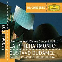 Los Angeles Philharmonic, Gustavo Dudamel – DG Concert - LA1 - Bartók: Concerto for Orchestra