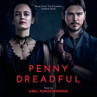 Abel Korzeniowski – Penny Dreadful [Music From The Showtime Original Series]