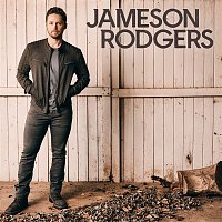 Jameson Rodgers – Jameson Rodgers