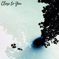Přední strana obalu CD Close to You