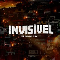 Mc WL da V$J – Invisível