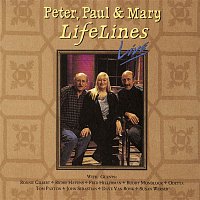 Peter, Paul, Mary – Lifelines Live