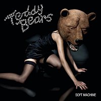 Teddybears – Soft Machine