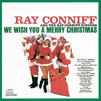 Ray Conniff & The Singers – We Wish You A Merry Christmas