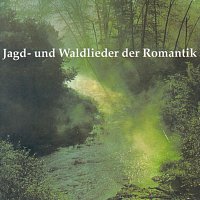 Mannerchor der Wiener Staatsoper – Jagd- und Waldlieder der Romantik