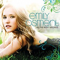 Emily Osment – All The Right Wrongs