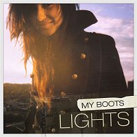 Lights – My Boots