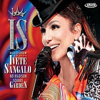 Ivete Sangalo – Multishow Ao Vivo - Ivete Sangalo No Madison Square Garden [CD Bonus]