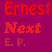 Ernest Vogue – Ernest Next