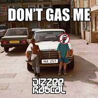 Dizzee Rascal – Don't Gas Me