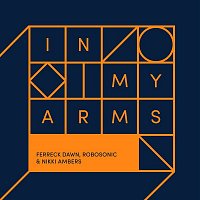 Ferreck Dawn, Robosonic, & Nikki Ambers – In My Arms (Qubiko Extended Remix)