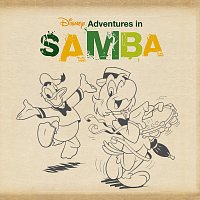 Různí interpreti – Disney Adventures in Samba [Mexico Version]