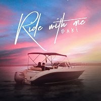 Saki – Ride With Me