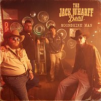 The Jack Wharff Band – Moonshine Man