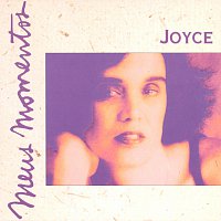 Joyce – Meus Momentos: Joyce
