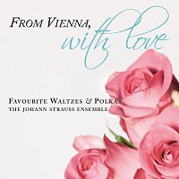 Johann Strauss Ensemble, Russell McGregor – From Vienna, With Love: Favourite Waltzes & Polkas