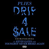 Plies – Drip 4 Sale Extravaganza (feat. Kevin Gates & YoungBoy Never Broke Again)