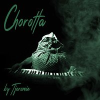 Tjeremin – Chorotta EP MP3