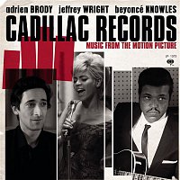 Cadillac Records – Music From The Motion Picture Cadillac Records