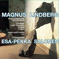 Esa-Pekka Salonen – The Music of Magnus Lindberg