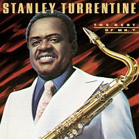 Stanley Turrentine – The Best Of Mr. T