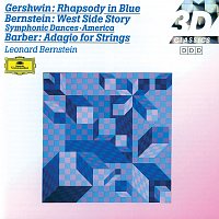 Gershwin: Rhapsody in Blue / Barber: Adagio for Strings; Overture / Bernstein: On the Town