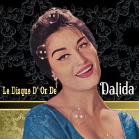 Le disque d'or de Dalida (Remastered)