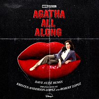 Agatha All Along (Dave Audé Remix) [From "Agatha All Along"]