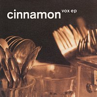 Cinnamon – VOX [EP]