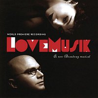 Přední strana obalu CD LoveMusik (Original Cast Recording)