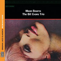Bill Evans Trio – Moon Beams [Original Jazz Classics Remasters]