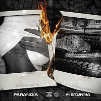 FXXXXY – Paranoia / #1 Stunna