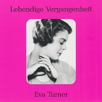 Eva Turner – Lebendige Vergangenheit - Eva Turner