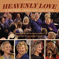 Gaither – Heavenly Love: A Southern Convention Sing-Along [Live]