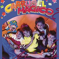 Carrusel Mágico – Carrusel Mágico